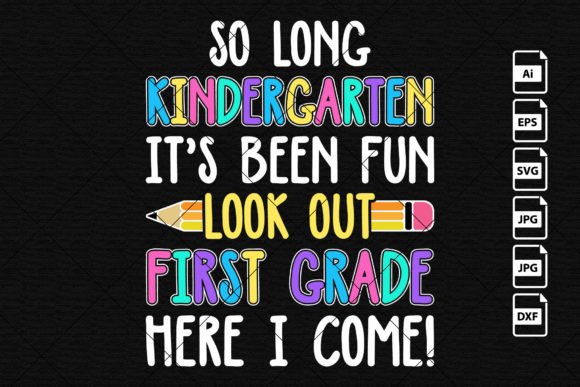 So Long Kindergarten Back to School SVG